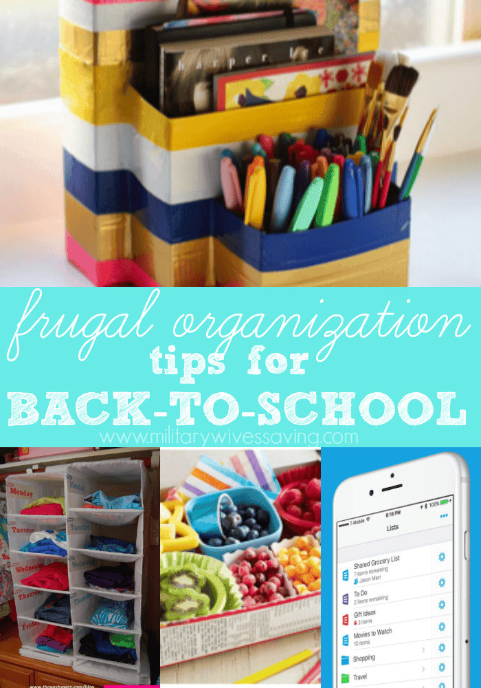 Frugal Organization Tips for Back To School Time