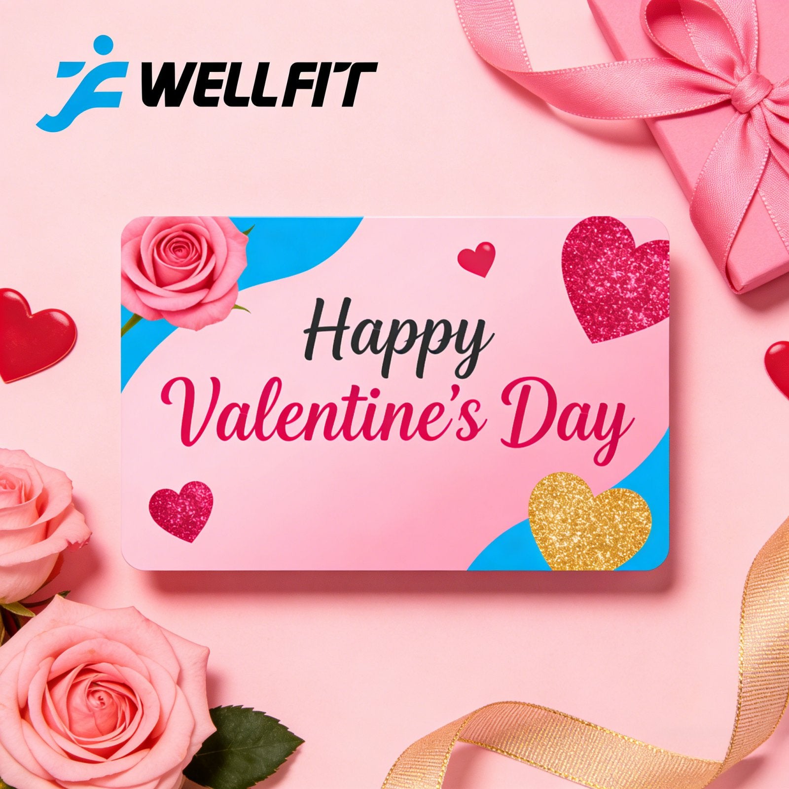 WELLFIT Treadmill E-Gift Card - $250.00 / Valentine's Day