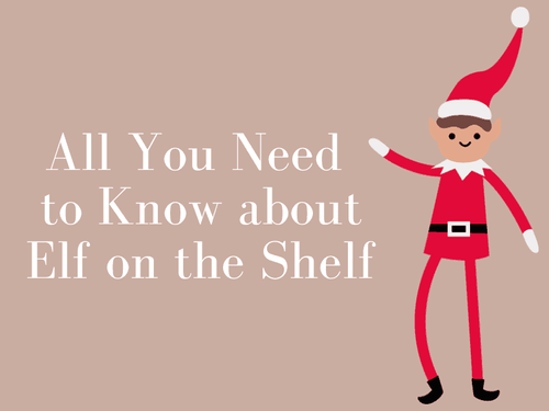 Elf on the Shelf 101