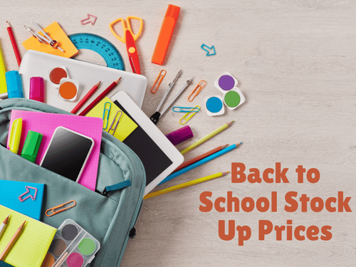 Stock Up Prices for Your Back to School Supplies!