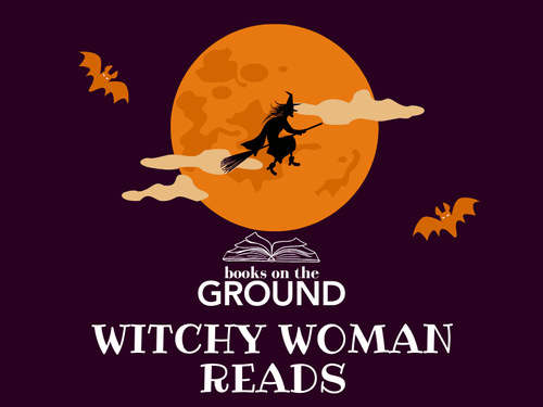 Books On The Ground: Witchy Woman Reads