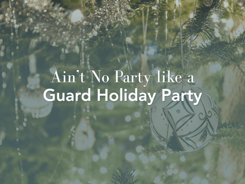 Guard Life: Holiday Party – There Ain’t No Party Like It