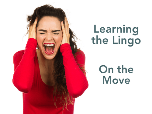 Whiskey Tango Foxtrot – Learning the Lingo Series: On the Move