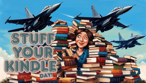 Stuff Your Kindle Day for Military Spouse Appreciation Day Is on 5/9/25!!!